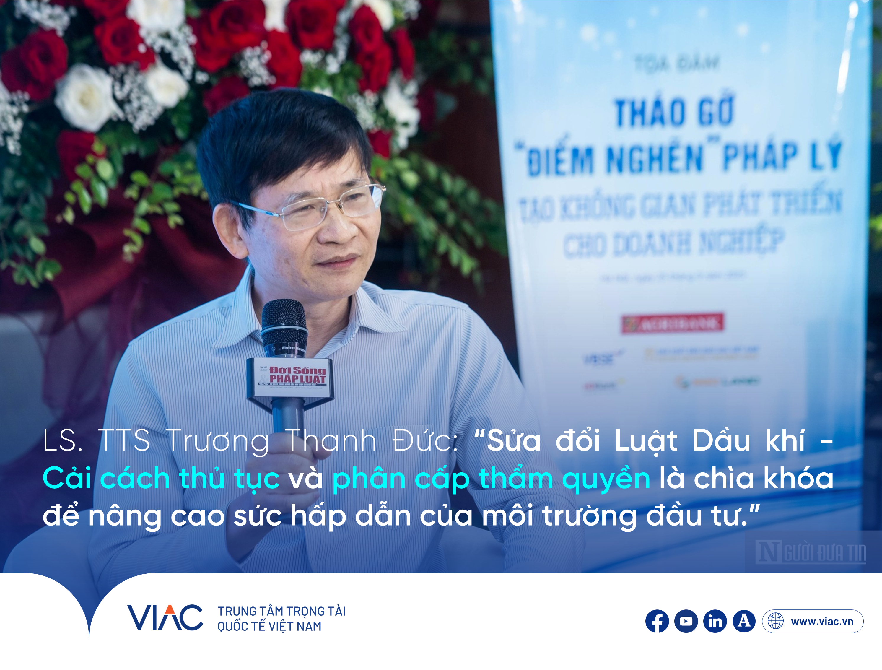LS. TTS Trương Thanh Đức: “Sửa đổi Luật Dầu khí - Cải cách thủ tục và phân cấp thẩm quyền là chìa khóa để nâng cao sức hấp dẫn của môi trường đầu tư.”